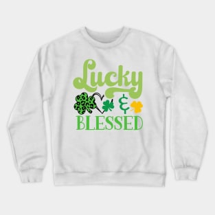 Lucky And Blessed Crewneck Sweatshirt